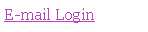 Text Box: E-mail Login